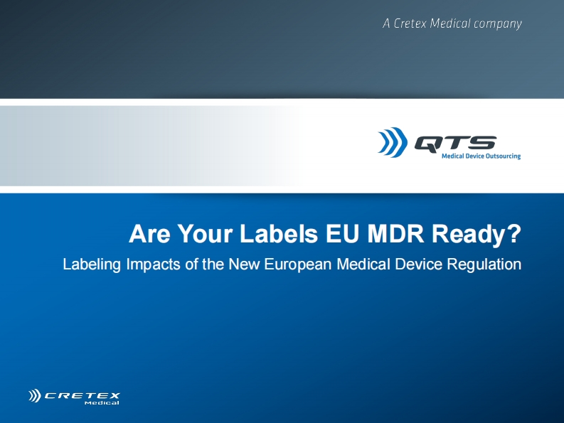 QTS-EU-MDR-Labeling-Webinar-10172018