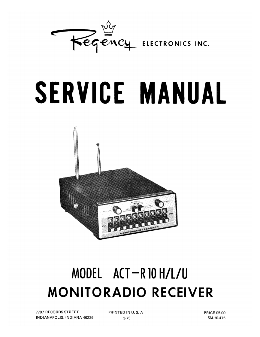 Regency_ACT-R10-HLU-(Service-Manual维修手册含电器原理图)