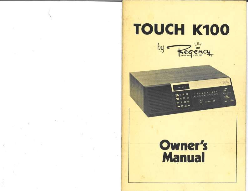 Regency_Touch-K100-(Manual操作说明书手册)