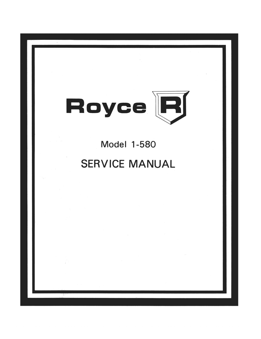 Royce_580_Service_Manual维修手册含电器原理图