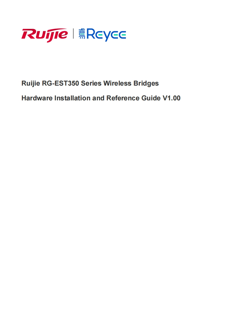 Ruijie-RG-EST350-Series-Wireless-Bridges-Hardware-安装说明书手册