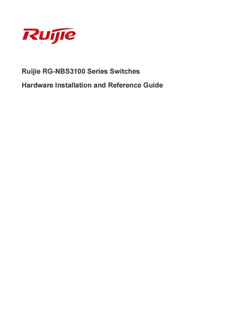 Ruijie-RG-NBS3100-Series-Switches-Hardware-安装说明书手册