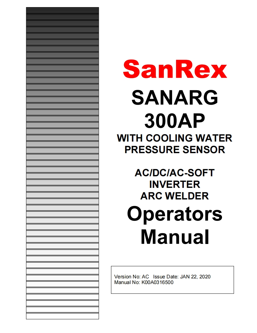 SANREX-191125_SANARG-300AP-Op-manual-RevAC-22JAN2020CJD操作手册含电器原理图
