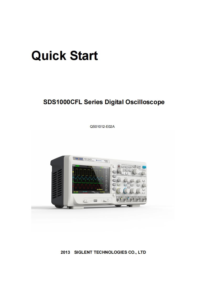 SDS1000CFL_快速操作手册说明书_QS01012-E02A