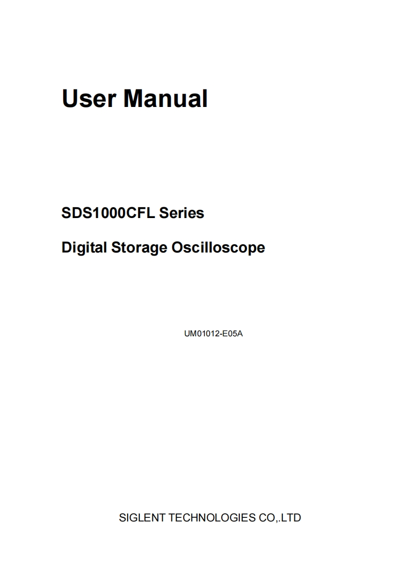 SDS1000CFL_操作说明书手册_UM01012-E05A