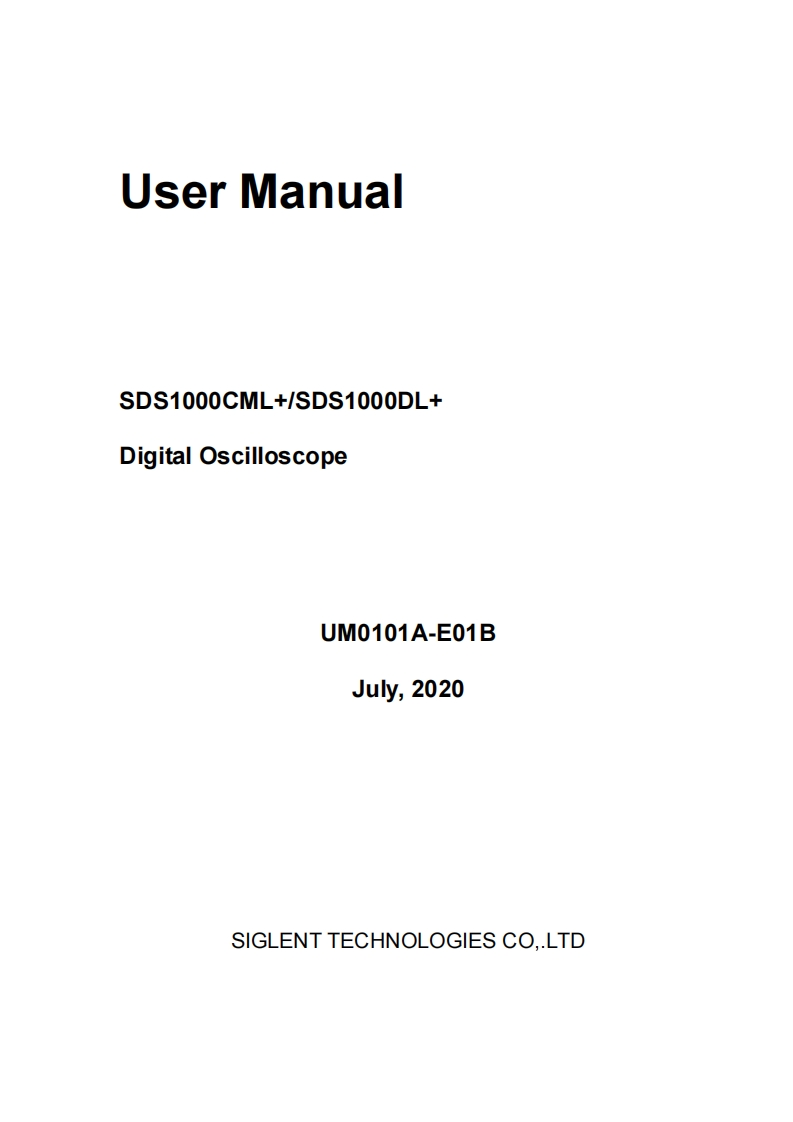 SDS1000CML_操作说明书手册_UM0101A-E01B新质力文库 - 聚焦新质生产力发展的数字化知识库_行业洞察 / 理论成果 / 实践指南免费下载新质力文库