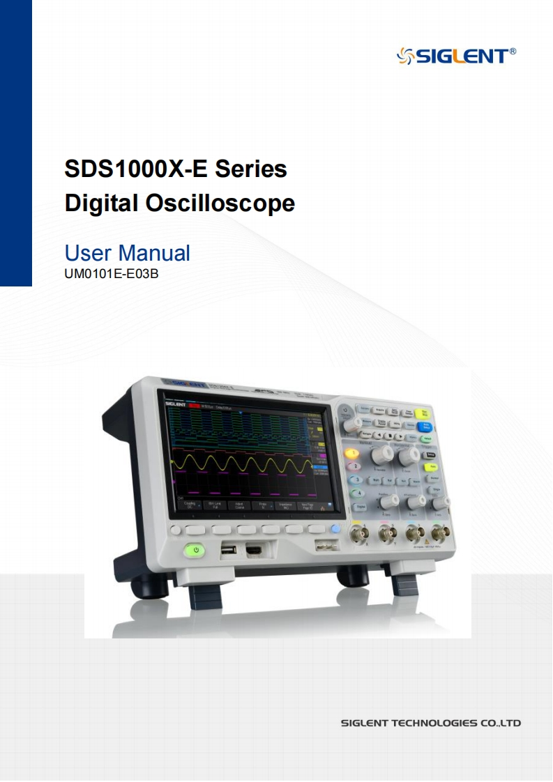SDS1000X-E_操作说明书手册_UM0101E-E03B