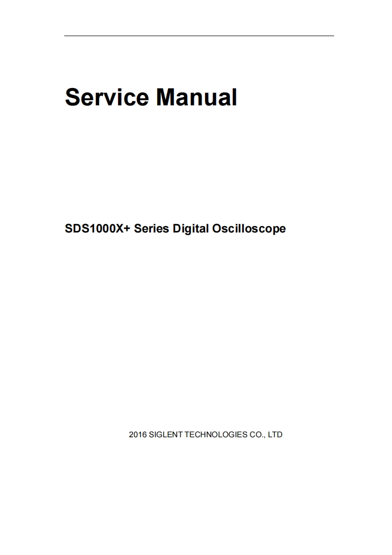 SDS1000Xplus_维护维修说明书手册_SM0101X-E01A