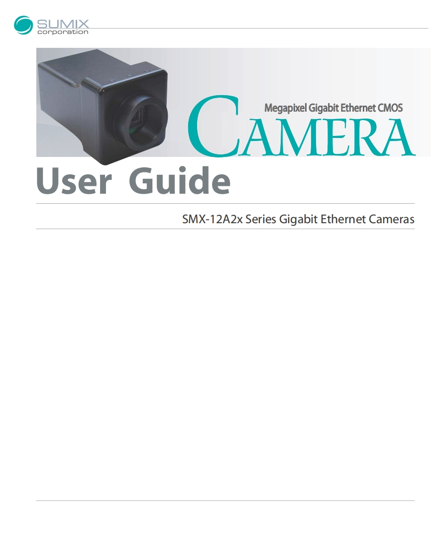 SMX-12A2x_Camera_User_Guide操作说明书手册