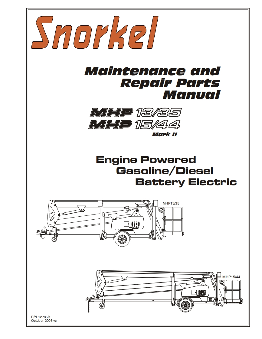 SNORKEL-MHP13-35--15-44-MkII-Repair-Parts-Manual-Oct.2006操作与维修手册