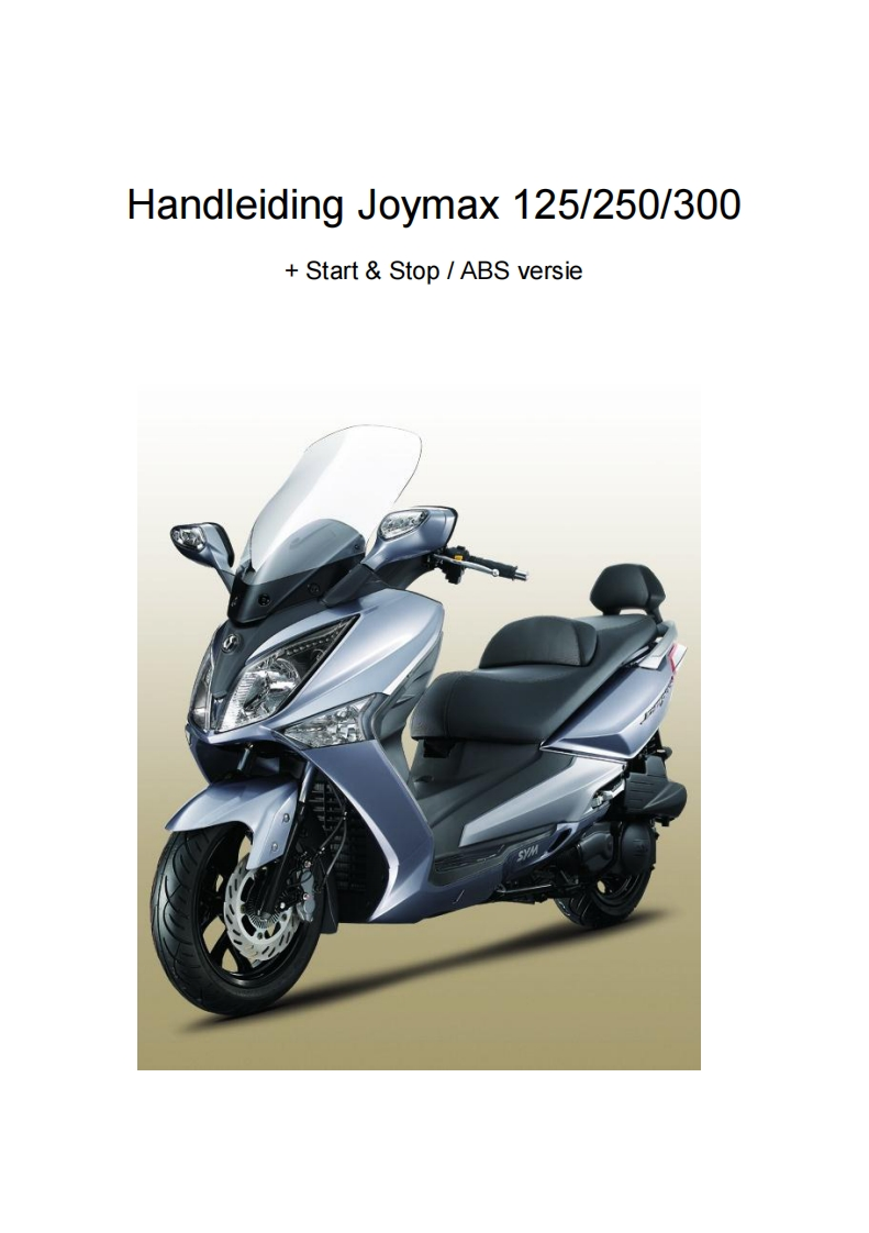 SYM-Handleiding-Joymax-125250300摩托车维修手册