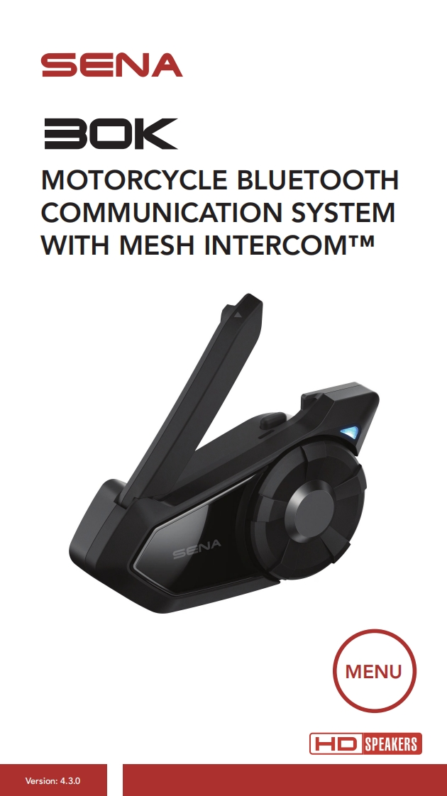 Sena30KMotorcycleBluetoothCommunicationSystem(30K-03)DataSheet快速操作说明书手册