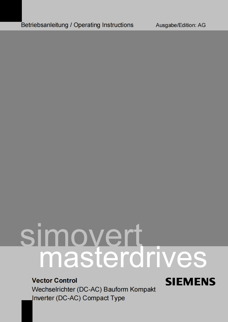 Siemens-Simovert-6SE70-User-Manual操作说明书手册新质力文库 - 聚焦新质生产力发展的数字化知识库_行业洞察 / 理论成果 / 实践指南免费下载新质力文库