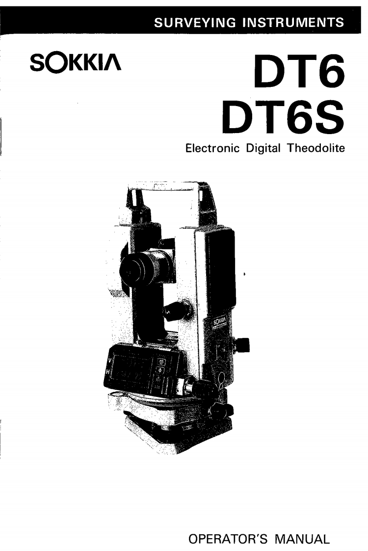 Sokkia-DT6-User-Manual操作说明书手册新质力文库 - 聚焦新质生产力发展的数字化知识库_行业洞察 / 理论成果 / 实践指南免费下载新质力文库