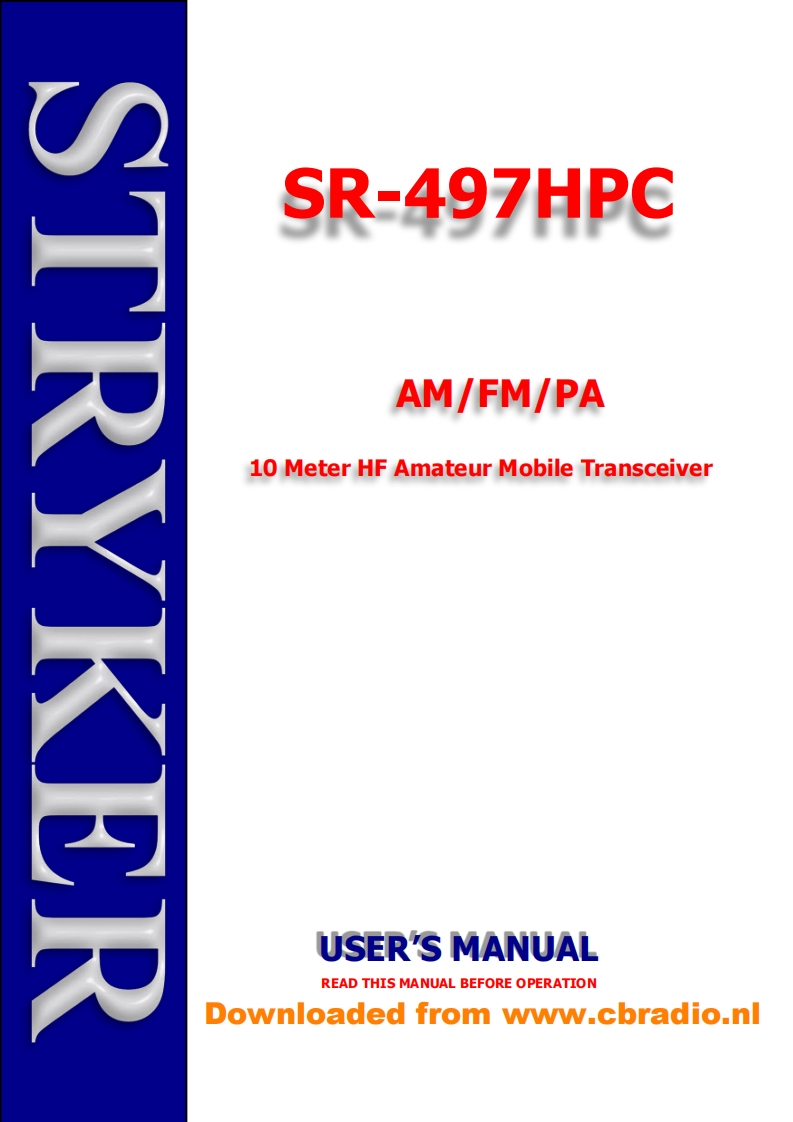 Stryker_SR-497HPC_使用说明书手册