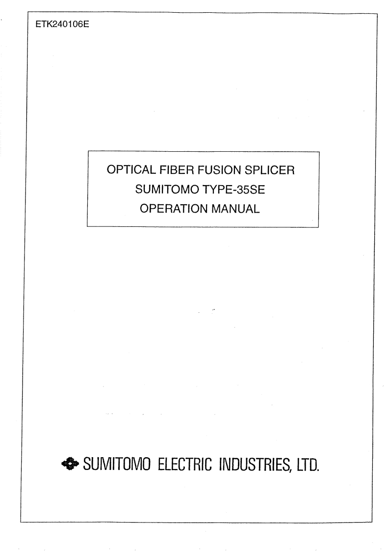 Sumitomo-Type-35SE-User-Manual操作说明书手册新质力文库 - 聚焦新质生产力发展的数字化知识库_行业洞察 / 理论成果 / 实践指南免费下载新质力文库