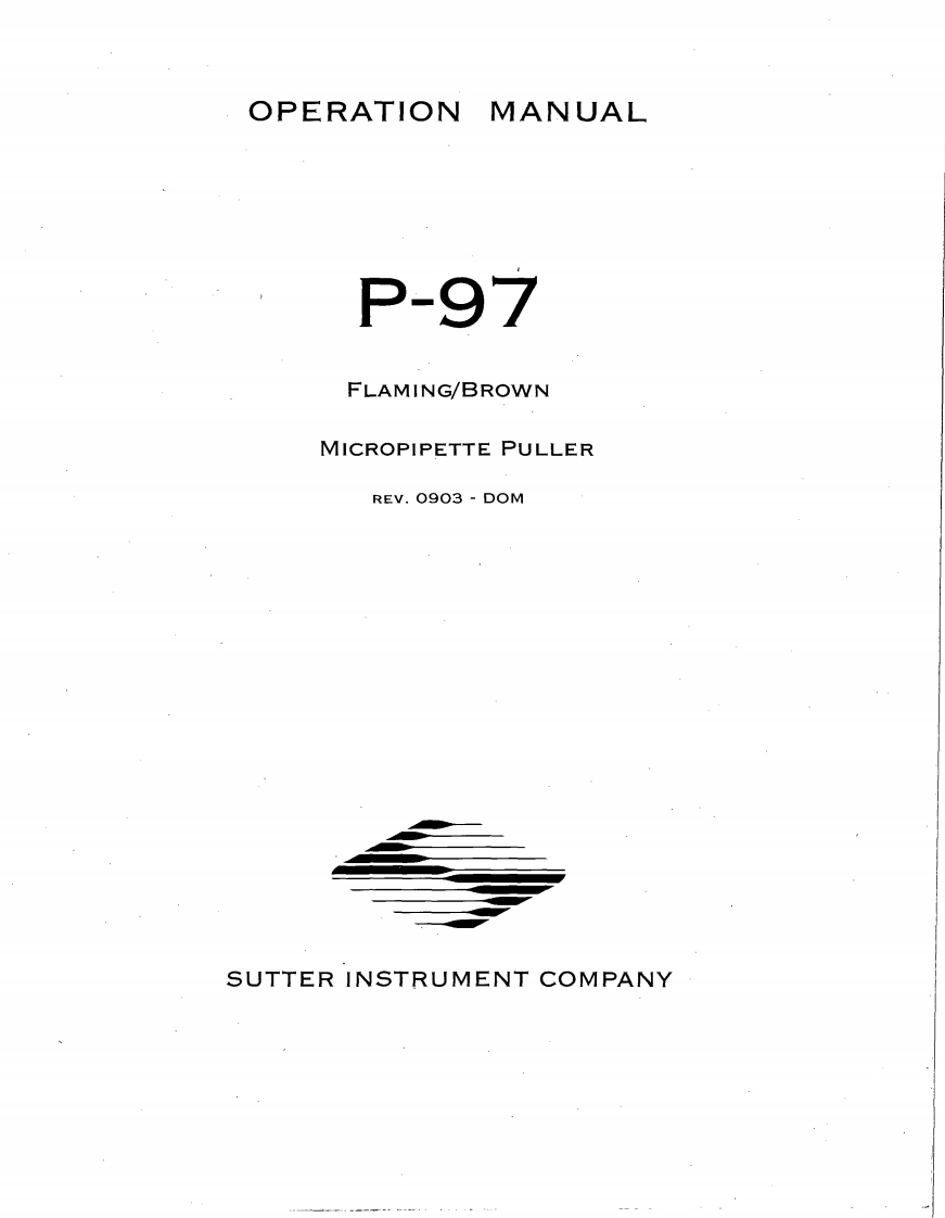 Sutter_P-97_Flaming_Brown_Micropipette_Puller_操作说明书手册