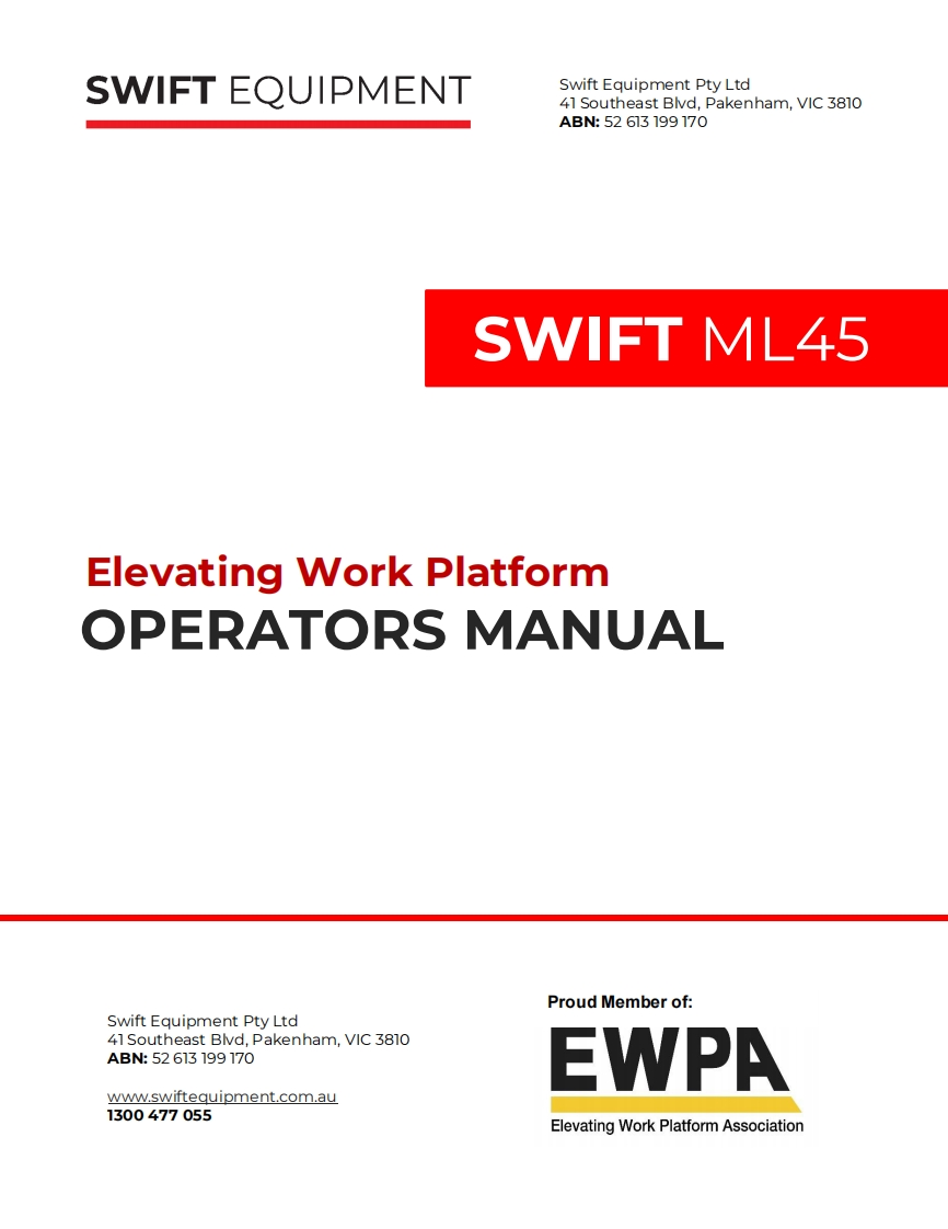 Swift-ML45-高空作业平台升降机操作维护说明书手册