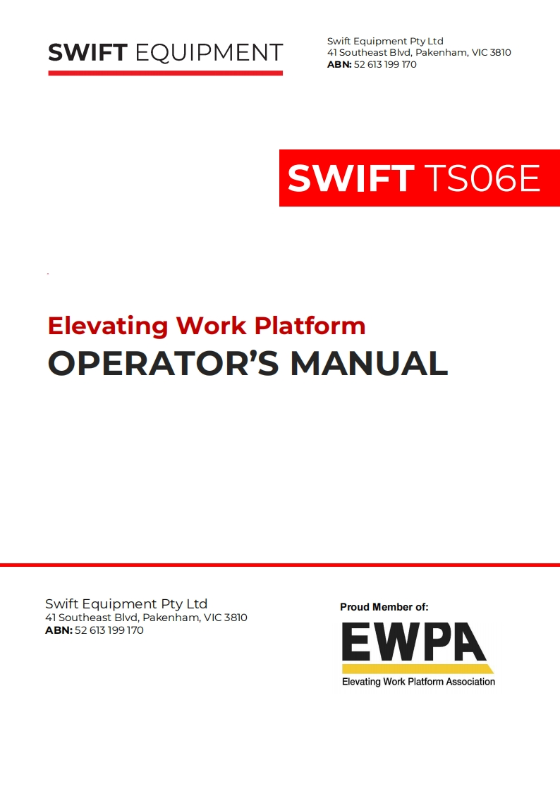 Swift-TS06E-高空作业平台升降机车操作与维修维护说明书手册-and-Repair-Manual-22.5.23