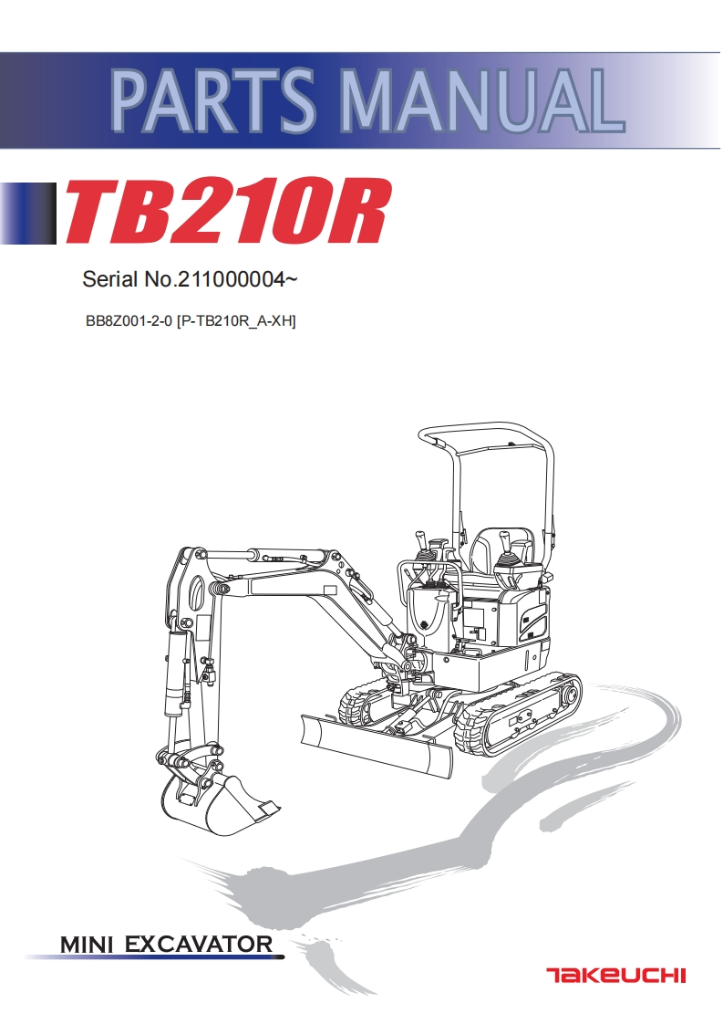 TAKEUCHI-PARTS-MANUAL-TB210R-BB8Z001-2-0-SN-211000004-零部件手册备件图册