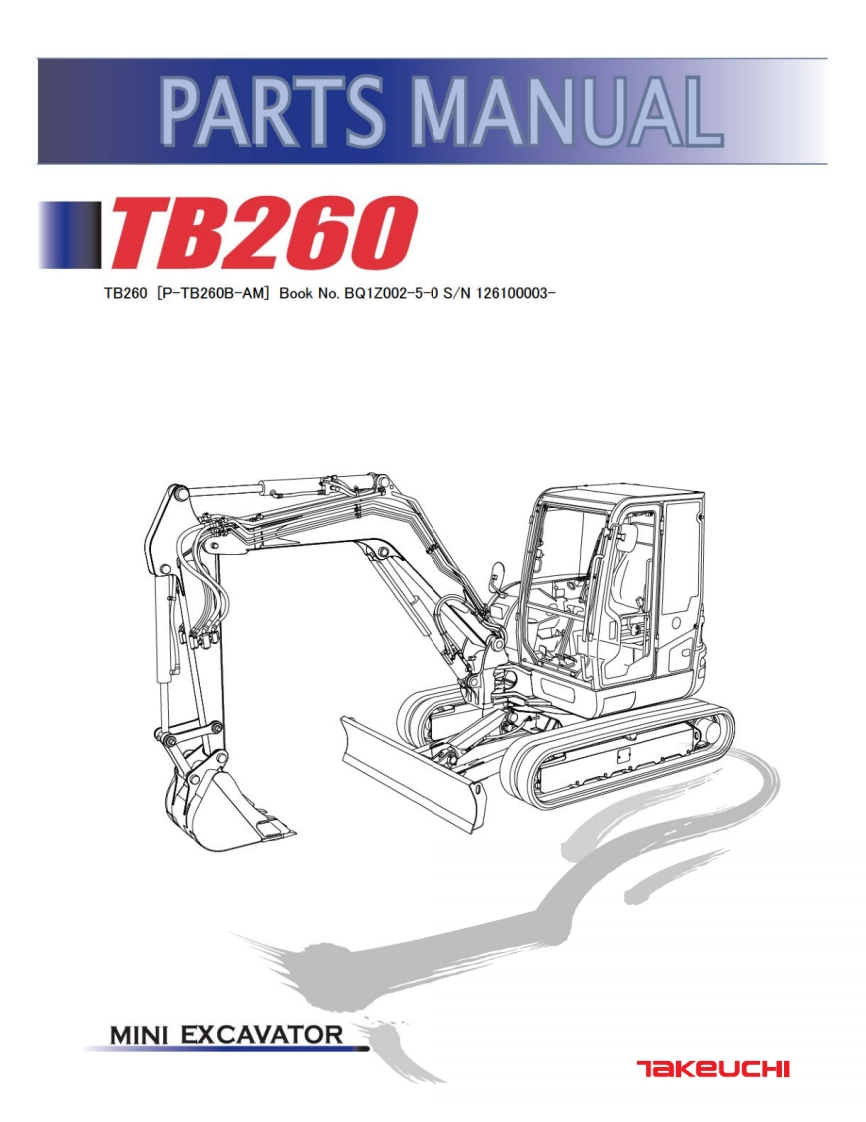 TAKEUCHI-PARTS-MANUAL-TB260-BQ1Z002-5-0-SN-126100003-零部件手册备件图册