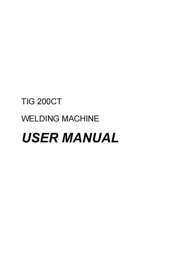 TIG-200CT-USER-MANUAL焊机操作说明书手册含电路图