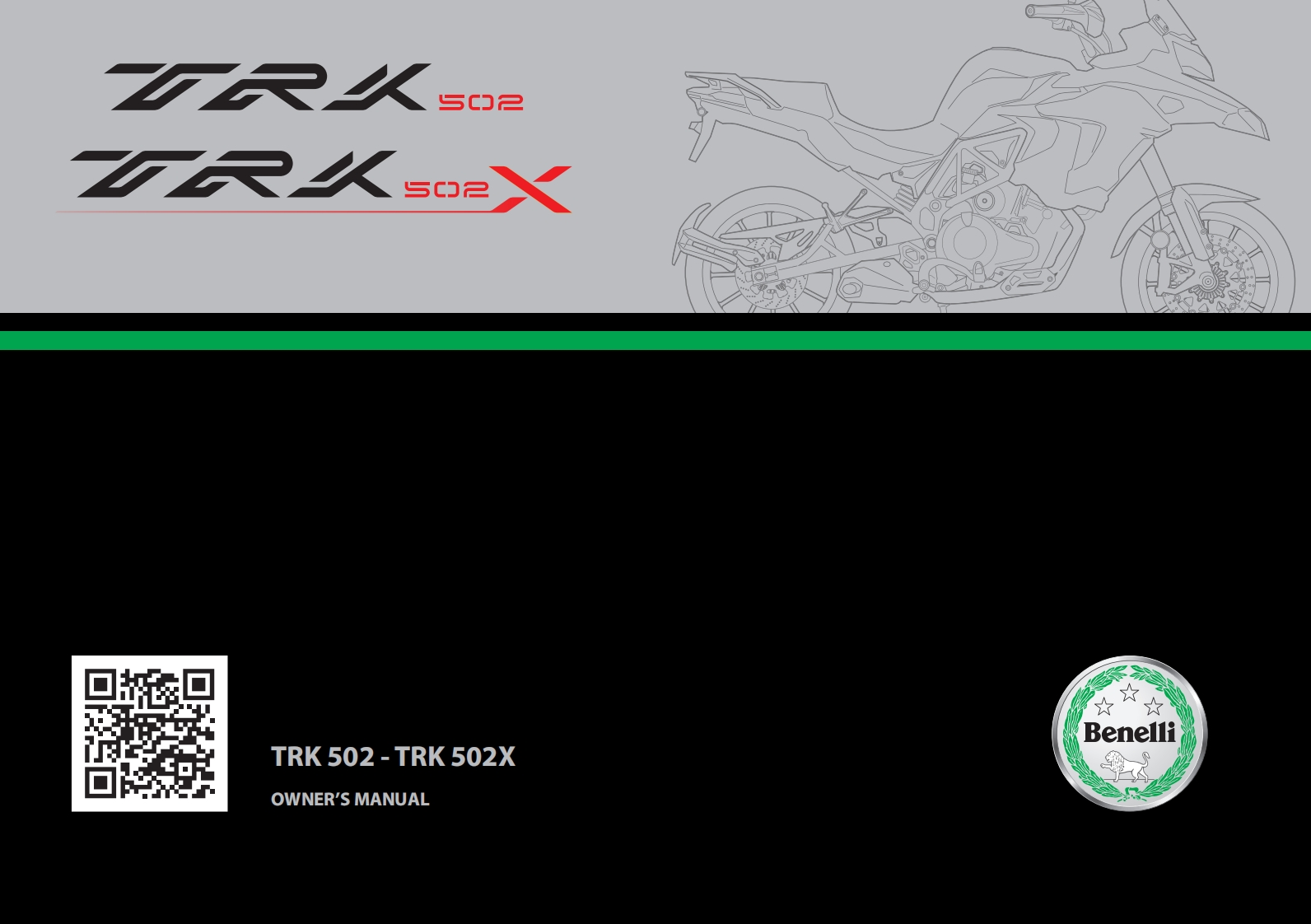 TRK502TRK502X驾驶与日常保养手册