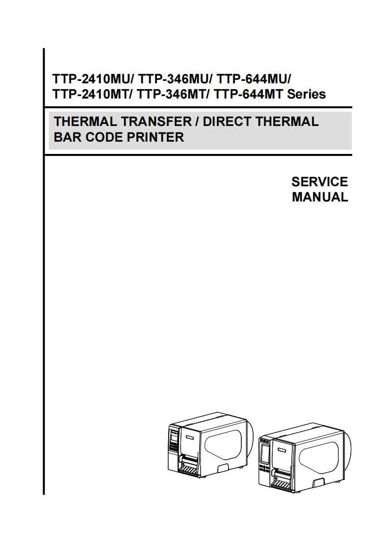 TSC打印机TTP-2410MT_MU_service_manual维修手册