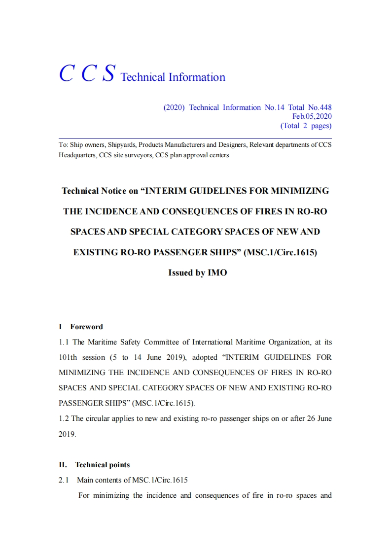 TechnicalNoticeonINTERIMGUIDELINESFORMINIMIZINGTHEINCIDENCEANDCONSEQUENCESOFFIRESINRO-ROSPACESANDSPECIALCATEGORYSPACESOFNEWANDEXISTINGRO-ROPASSENGERSHIPS(MSC.1-Circ.161