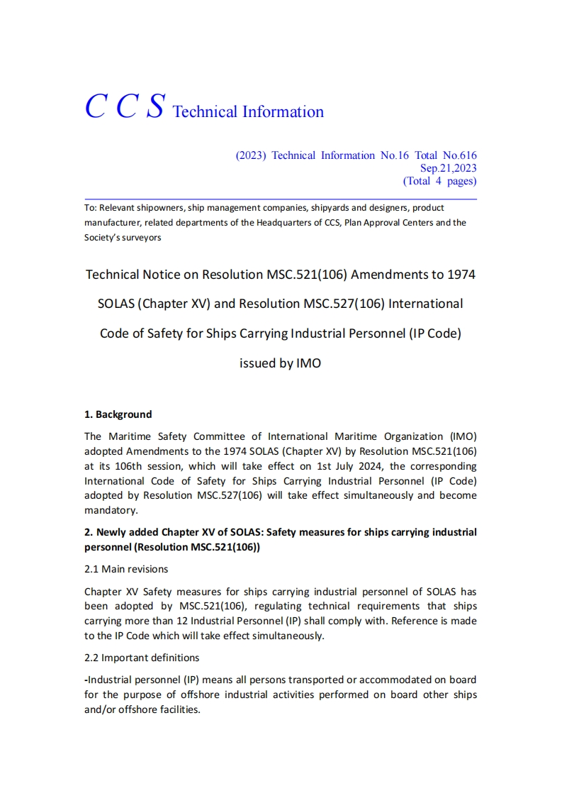 TechnicalNoticeonRes.MSC.521(106)Amendmentsto1974SOLAS(ChapterXV)andRes.MSC.527(106)InternationalCodeofSafetyforShipsCarryingIndustrialPersonnel(IPCode)issuedbyIMO