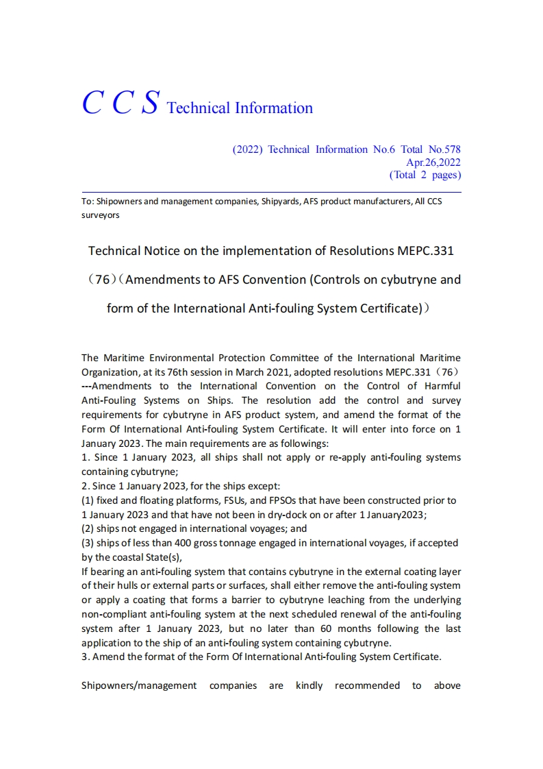 TotalNo.578TechnicalNoticeontheimplementationofResolutionsMEPC.331(76)(AmendmentstoAFSConvention(ControlsoncybutryneandformoftheInternationalAnti-foulingSystemCertificate))