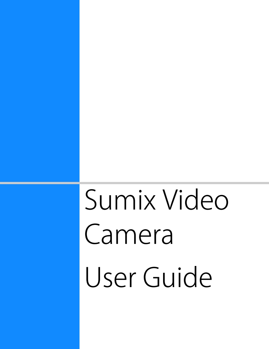 USB30_Camera_User_Guide操作说明书手册