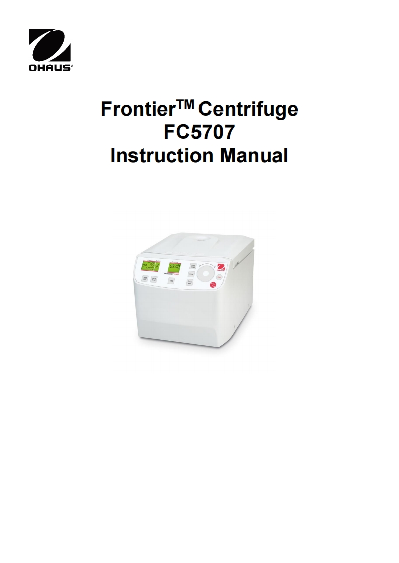 User-操作说明书手册-Ohaus-FC5707-Frontier-Centrifuge-操作说明书手册