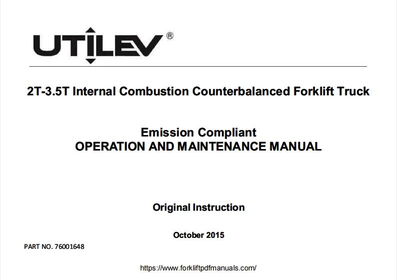 Utilev-2-3.5t-Forklift-Truck-Operators-Manual-PDF操作说明书手册新质力文库 - 聚焦新质生产力发展的数字化知识库_行业洞察 / 理论成果 / 实践指南免费下载新质力文库