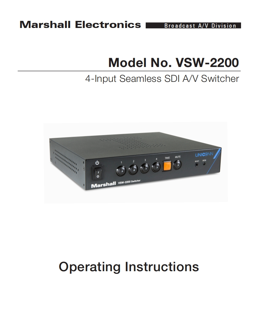 VSW-2200-使用说明书手册-Seamless-3GSDI-Quad-View-Switcher