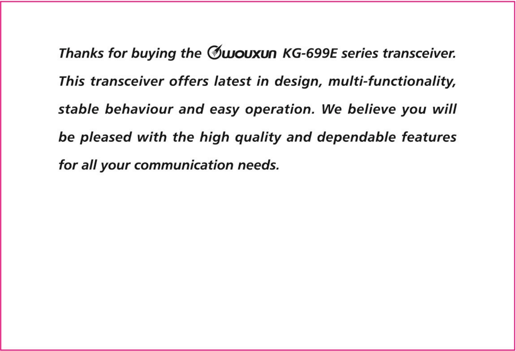 Wouxun欧讯_KG-699E_user操作说明书手册