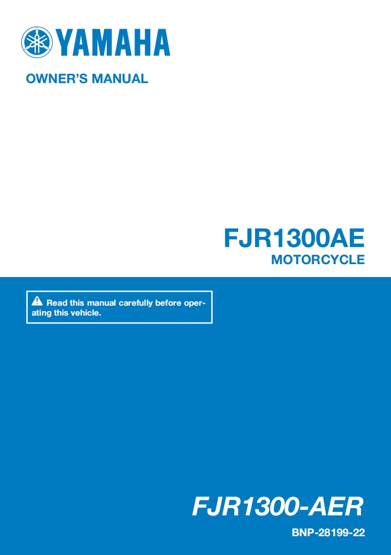 YAMAHA雅马哈BNP-28199-22FJR1300摩托车驾驶与日常维护维修手册