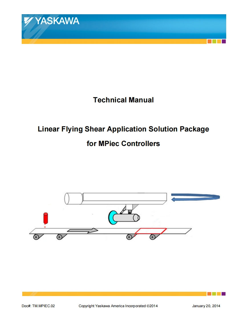YASKAWA_Technica_操作说明书手册_Linear_Flying_Shear_for_MPiec_TM.MPIEC.02