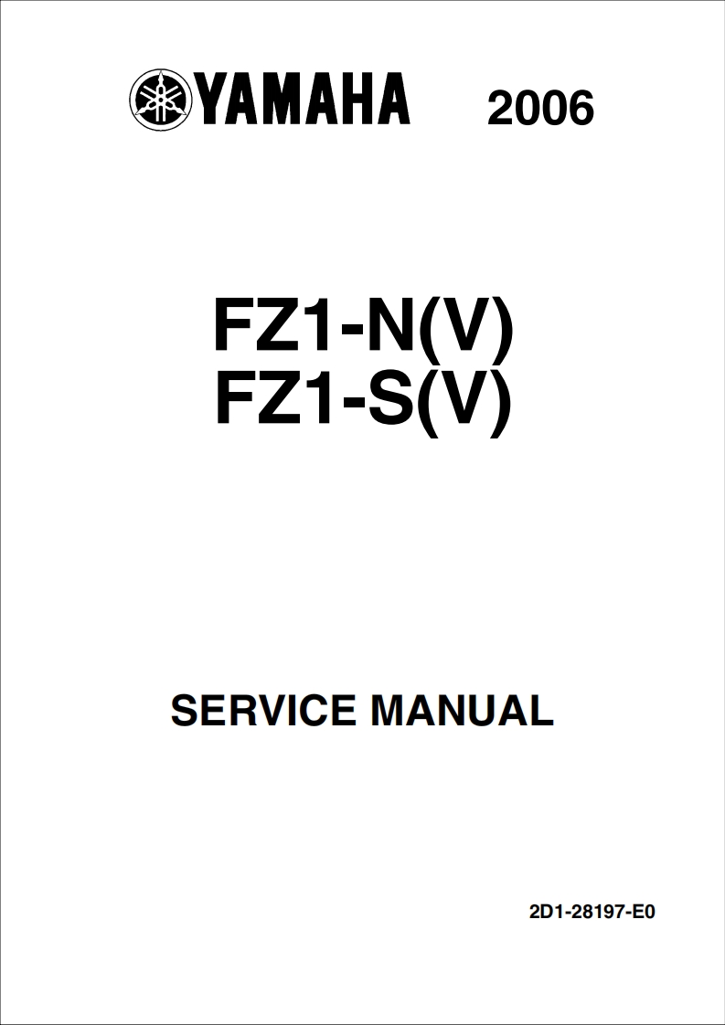 Yamaha-FZ1-NS-2006-(Europe)-Service-Manual-In-English摩托车维修手册