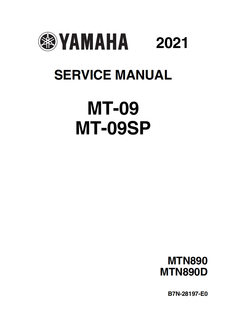 Yamaha-MT-09-Service-manual-2021-B7N-28197-E0维修维护手册