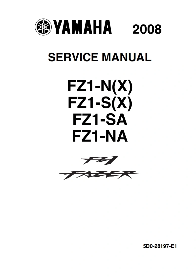 Yamaha_FZ1S(A)_FZ1N(A)_2008_Europe_Service_Manual维修操作说明书手册