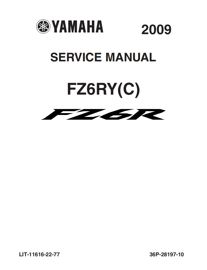 Yamaha_FZ6R_2009_USA_Service_Manual维修操作说明书手册
