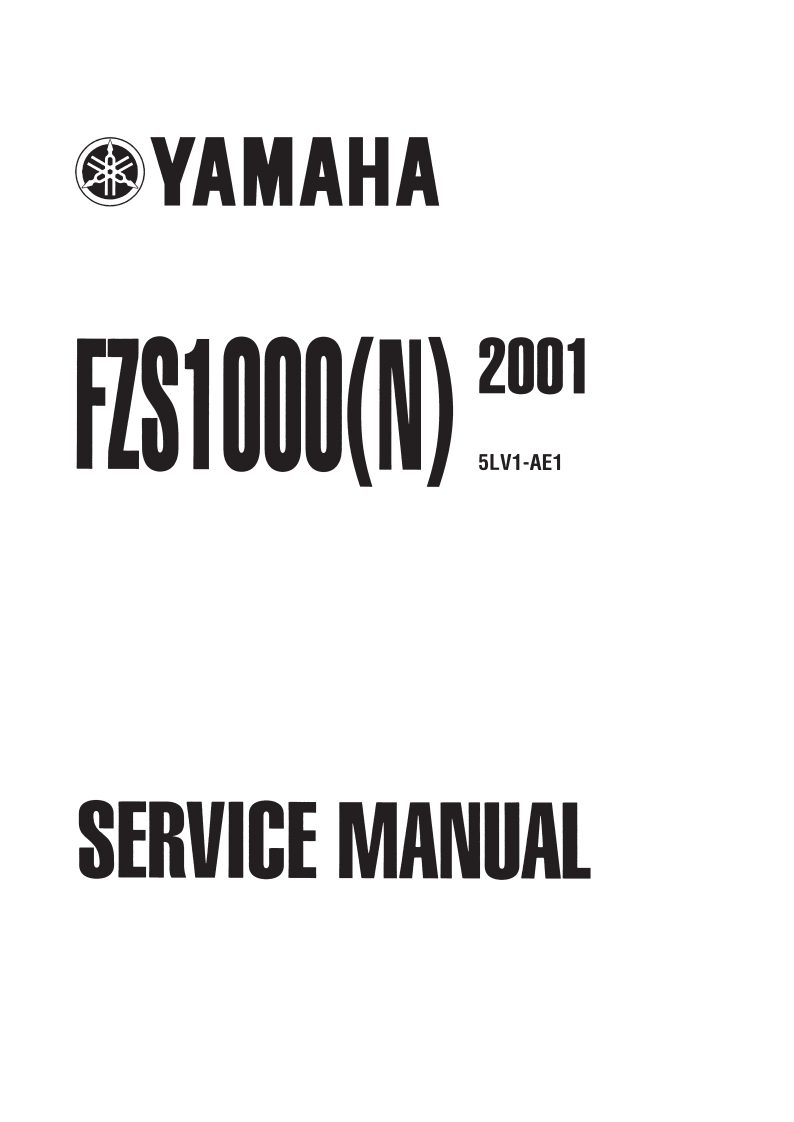 Yamaha_FZS1000(N)_Service_Manual维修操作说明书手册