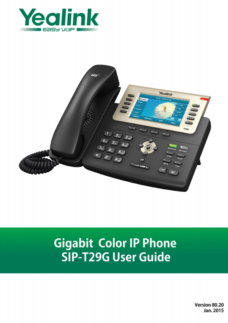 YealinkT29GIPPhone(SIP-T29G)快速操作说明书手册