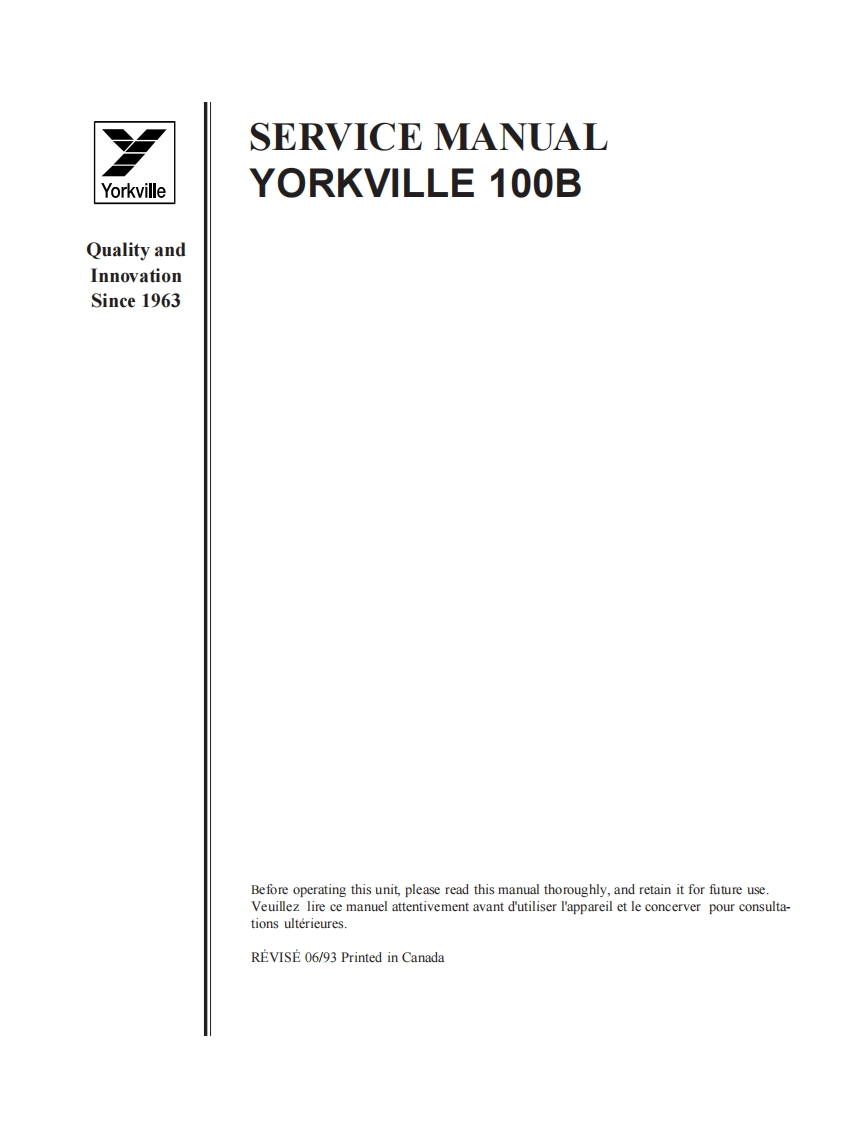 Yorkville-100B-Bass-Amp-Service-Manual维修服务手册说明书含电器原理图