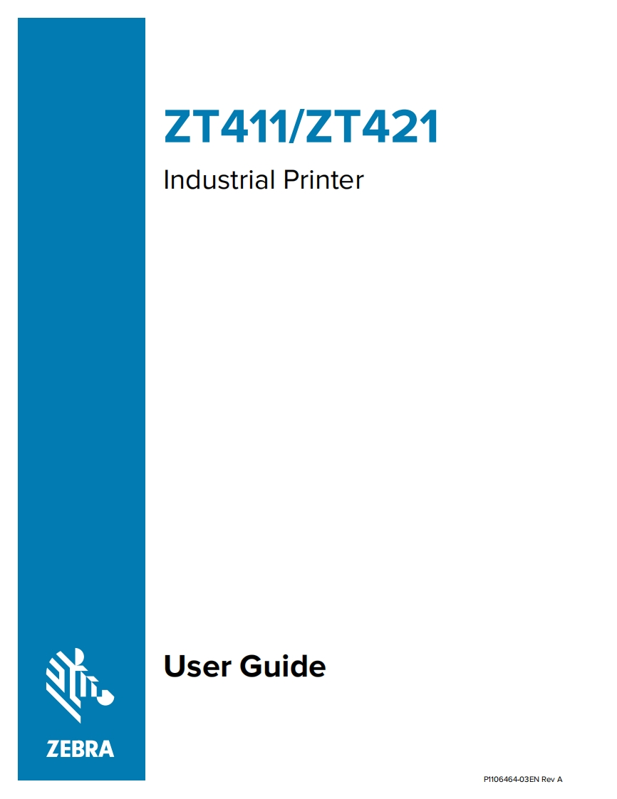 ZT411ZT421工业打印机用户指南