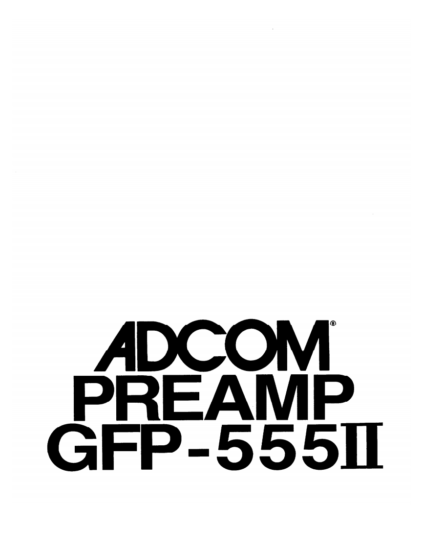 adcom-gfp-555ii-操作说明书手册