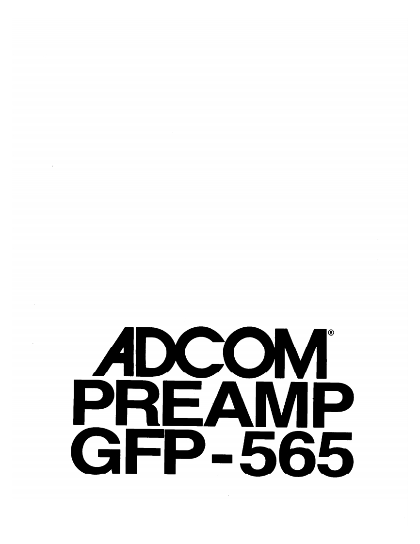 adcom-gfp-565-操作说明书手册新质力文库 - 聚焦新质生产力发展的数字化知识库_行业洞察 / 理论成果 / 实践指南免费下载新质力文库