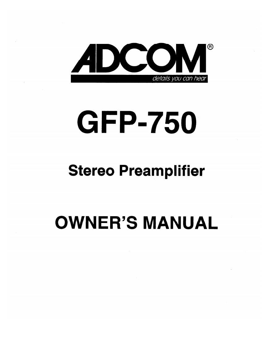 adcom-gfp-750-操作说明书手册