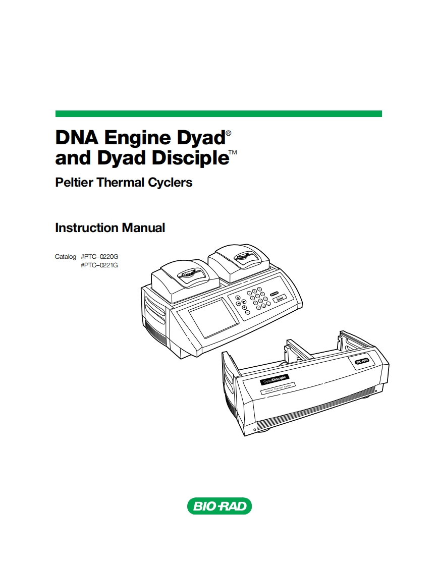 biorad-ptc-0220g-ptc-0221g-dna-engine-dyad-dyad-disciple-peltier-thermal-cyclers_操作说明书手册
